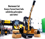 İş Makinası - BORUSAN CAT, KONYA TARIM FUARI’NDA SEKTÖRÜN GELECEĞİNE IŞIK TUTTU Forum Makina